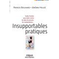 Insupportables pratiques