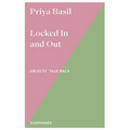 Locked in and Out: Volume 1