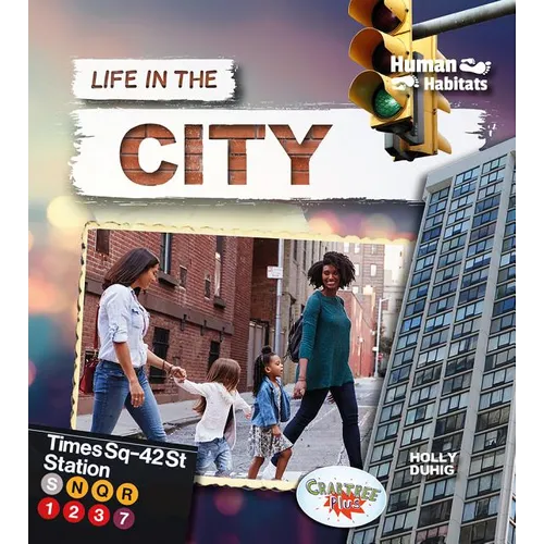 Life in the City