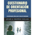 Cuestionario de orientación profesional: Un instrumento eficaz para la elección vocacional