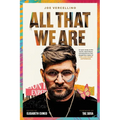 All That We Are