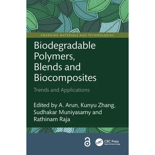 Biodegradable Polymers, Blends and Biocomposites: Trends and Applications