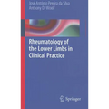 Rheumatology of the Lower Limbs in Clinical Practice