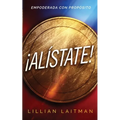 ¡Alístate! Empoderada con Propósito