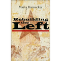 Rebuilding the Left