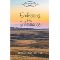 Embracing Her Inheritance