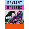 Deviant Hollers: Queering Appalachian Ecologies for a Sustainable Future