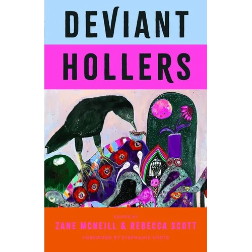 Deviant Hollers: Queering Appalachian Ecologies for a Sustainable Future