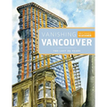 Vanishing Vancouver: The Last 25 Years