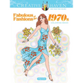 Creative Haven Fabulous Fashions of the 1970s Coloring Book