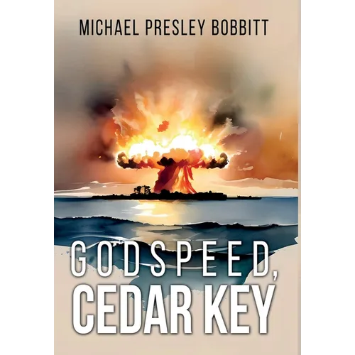 Godspeed, Cedar Key