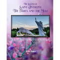 The Legend of Saint Anthony: The Fishes and the Mule: A Book for Little Catholics to Color and Keep