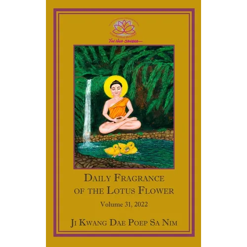 Daily Fragrance of the Lotus Flower, Vol. 31 (2022)