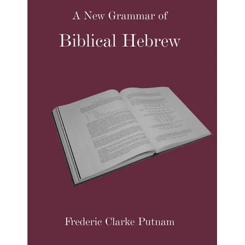 A New Grammar of Biblical Hebrew