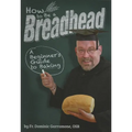 How to Be a Breadhead: A Beginner's Guide to Baking