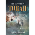 The Tapestry Of Torah: Lessons from the Wilderness