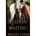 Lady in Waiting