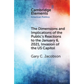 The Dimensions and Implications of the Public's Reactions to the January 6, 2021, Invasion of the U.S. Capitol