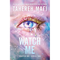 Watch Me