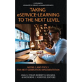 Taking Eservice-Learning to the Next Level: Models and Tools for Next Generation Implementation