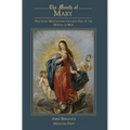 The Month of Mary: Practical Meditations for each Day of the Month of May: Practical