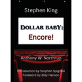 Stephen King - Dollar Baby: Encore!
