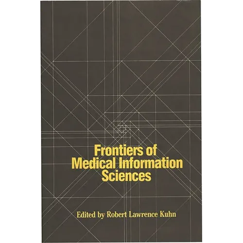 Frontiers of Medical Information Sciences