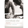 Everybody Else: Adoption and the Politics of Domestic Diversity in Postwar America