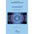 La sécurité. Approche juridique