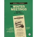 Baseball's Business: The Winter Meetings: 1901-1957 Volume One