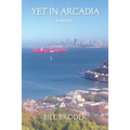 Yet in Arcadia