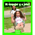 ¡A Empujar Y a Jalar!
