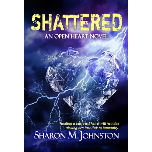 Shattered