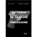 Au coeur de la Pègre américaine