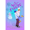 Anti-Freeze: A New Zealand snowed-in novella