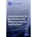 Nanomaterials for Biomedical and Biotechnological Applications