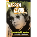 Warren Zevon and Philosophy: Beyond Reptile Wisdom