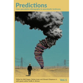 Predictions Volume 1: From speculative ethnography to apocalyptic testimony