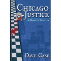 Chicago Justice: A Macbeth Thriller