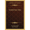 Scottish Fairy Tales