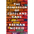 The Confession of Copeland Cane