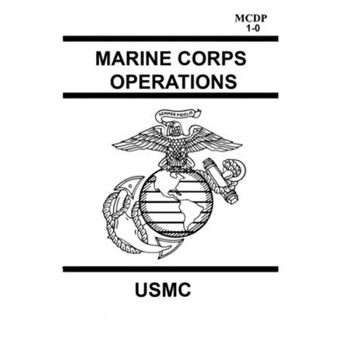 Marine Corps Operations MCDP 1-0