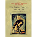 Key Theological Thinkers: From Modern to Postmodern