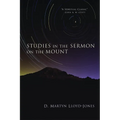 Studies in the Sermon on the Mount
