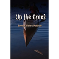 Up the Creek