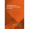 Handbook of Normative Multiagent Systems