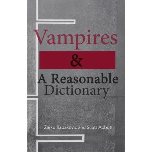 Vampires & A Reasonable Dictionary