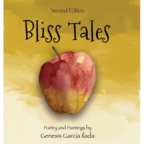 Bliss Tales: Second Edition