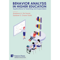 Behavior Analysis in Higher Education: Applications to Teaching and Supervision