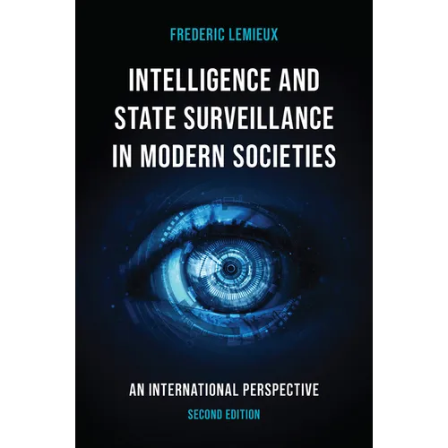 Intelligence and State Surveillance in Modern Societies: An International Perspective